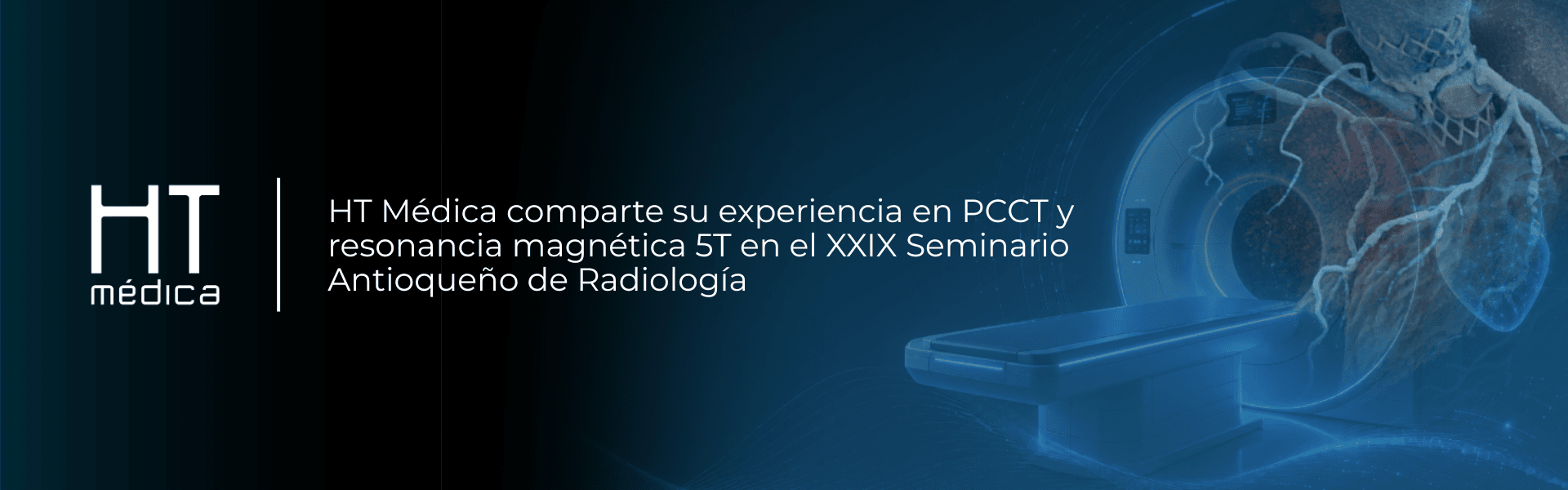 TC de conteo de fotones y resonancia magnética 5T: innovación y experiencia clínica en HT Médica